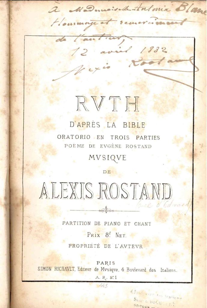 Oratorio de Eugène Rostand, mis en musique par Alexis Rostand. Exemplaire dédicacé par Alexis Rostand (1882) – Archives historiques BNP Paribas
