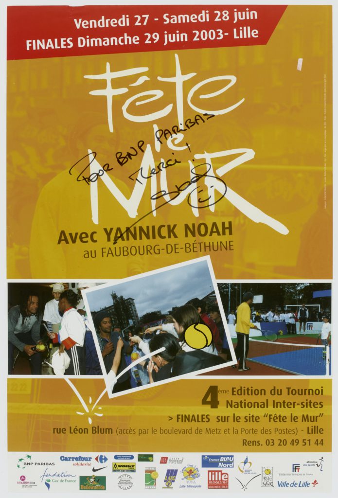 Affiche Fête le mur avec Yannick Noah au Faubourg-de-Béthune - Archives historiques BNP Paribas - Cote 2AF888