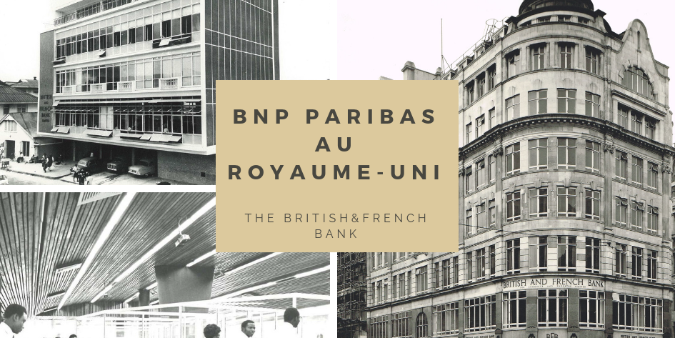 La British & French Bank (1947-1974)